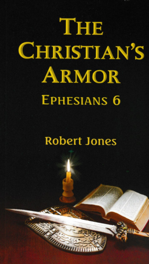 The Christian's Armor Ephesians 6